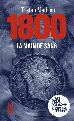 Tristan Mathieu – 1800 : La Main de sang